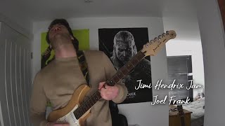 Jimi Hendrix Jam - Joel Frank