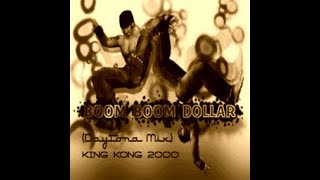 BOOM BOOM DOLLAR (Daytona Mix) // KING KONG 2000 ~re-recording of DDR XXTREME ESP Chart~