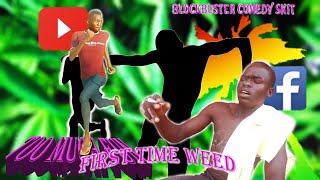 First Time Weed 😂😂😂 (Blockbuster Comedy Skit)
