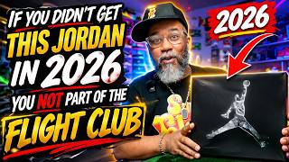 IF YOU DIDN’T GET THIS JORDAN IN 2026 YOU NOT PART OF THE FLIGHT CLUB‼️ SORRY‼️