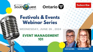 Festivals & Events Webinar #1 in partnership with Ontario's Southwest