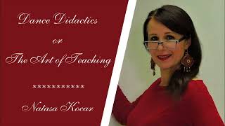 Nataša Kočar / DANCE DIDACTICS OR THE ART OF TEACHING for Al Raqs conference