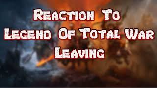 (Podcast) LegendofTotalWar Is Leaving YouTube — My Take on His Impact, Challenges, and TW’s Drought