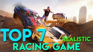Top 7 Realistic Racing Game | Racing Game for PC
