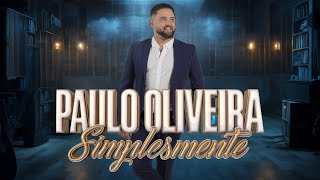 Paulo Oliveira - Simply (Full EP)