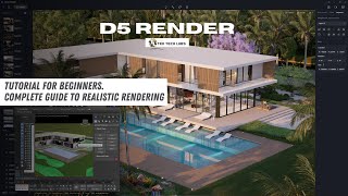 D5 Render Tutorial for Beginners | Class 3 | Complete Guide to Realistic Rendering #d5render