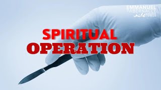 SPIRITUAL OPERATION: Amazing Work of the Spirit!