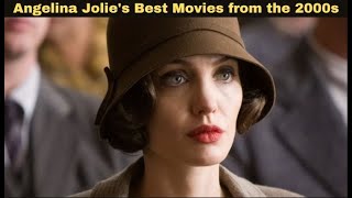 Angelina Jolie's Best Movies from the 2000s | WorldFree4uX