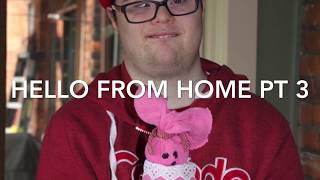 Hello From Home -Part 3!