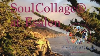 Rejuvenate yourself through SoulCollage™ at Esalen