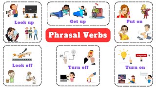 English Vocabulary: PHRASAL VERBS with Pictures and Sentence Examples | Listen and Practice