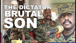 The Brutal son of Uganda's Longest Dictator President Gen. Museveni