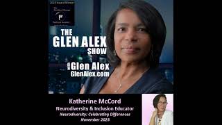 The Glen Alex Show: Neurodiversity - Celebrating Differences