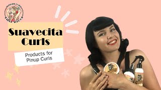 Vintage Curls using Suavecita Products