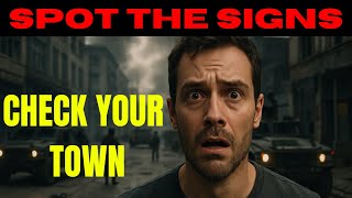 7 Warning Signs to Spot If Your Town Is About to Collapse