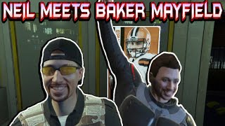 Neil Meets Baker Mayfield | NoPixel 3.0