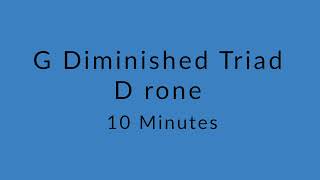 G Diminished Triad Drone