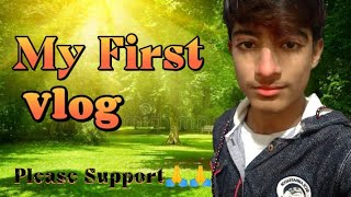 My First vlog 2023 ||Samir ky vlogs @tigerkirarvlogs16