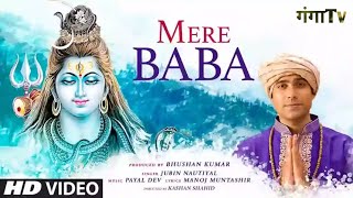 Mere Baba Song; Jubin Nautiyal,Payal Dev/ Manoj Muntashir"Kashan Shahid:Bhushan.k 4K video song 2022