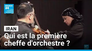 In Iran, Paniz Faryoussefi is the first woman to conduct a symphony orchestra • FRANCE 24