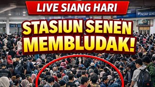 LIVE SIANG HARI | Ketemu Mayor Teddy ( SESKAB )di Dalam Stasiun Pasar Senen Jelang Lebaran 2026