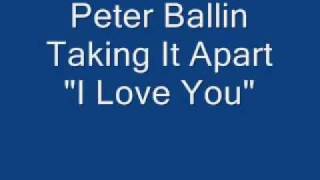 Peter Ballin - "I Love You"