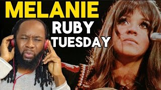 MELANIE Ruby Tuesday REACTION - She totally owned this classic and made it her song!