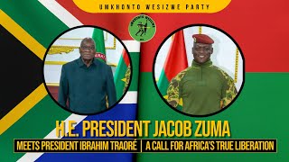President Jacob Zuma Meets President Ibrahim Traoré | A Call for Africa’s True Liberation