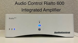 Rialto 600 Integrated Amp. This little Amp is a Powerhouse!