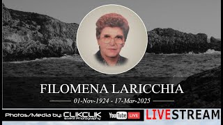 Funeral Livestream for Filomena Laricchia