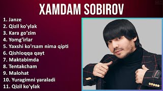 Xamdam Sobirov 2025 MIX Top Hits - Janze, Qizil ko'ylak, Kara go’zim, Yomg'irlar