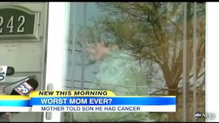 Mom's Claims That Son Had Cancer Were False