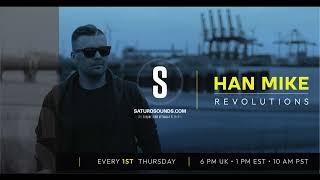 Han Mike - Revolutions ep.  38