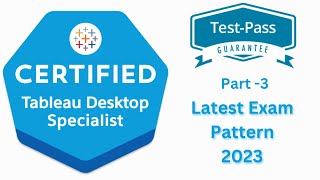 Tableau Desktop Specialist Exam Practice Questions - Part 3 | Become a Certified Tableau Developer