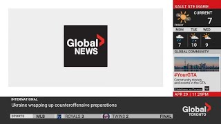 Global News Toronto web stream (29 April 2023, 11:13 - 11:29 pm ET)