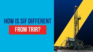 What is a SIF Focused HSE Approach? | H&P's Actively C.A.R.E. Program