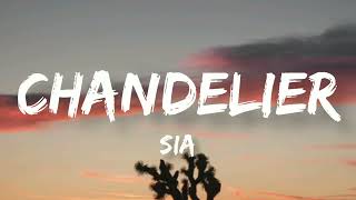 Chandelier | Sia | Lyrics Video