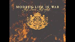 Modern Life Is War-My Love My Way(FULL ALBUM)