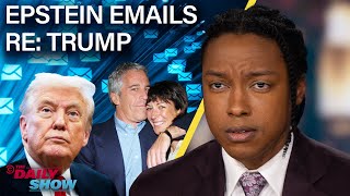 Epstein Emails Implicating Trump Surface as Ghislaine Gets VIP Treatment in Prison | The Daily Show