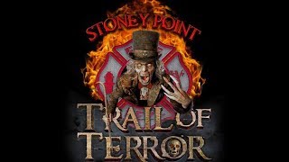 Stoney Point Trail of Terror