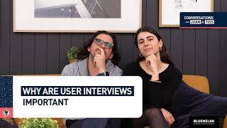 Importance of User Interviews: Insights You Can't Ignore