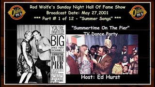 WODE 2001 May 27 Summer Songs Pt 1 of 12 - Air Check Hall Of Fame Show