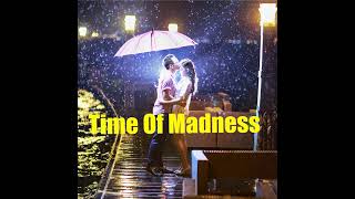 Time Of Madness ALBUM PLAYLIST - TungWasabi Vnmusic | Free Background Music