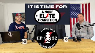 It's Time for a More Elite Transition. Ranger For Life CEO Tony Mayne shares his story.