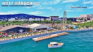 $150 Million San Pedro West Harbor Drone Construction Update