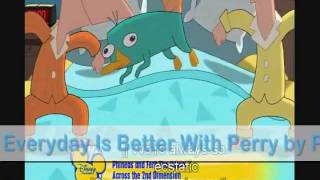 P&F: Everyday Is Better With Perry [M/V]
