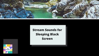 Nature Sound, Stream Sounds for Sleeping Black Screen, Meditation, Study, Relaxing - MCC Channel
