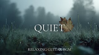 Quiet Guitar for Relaxation, Work and Study | Nocturne Guitar