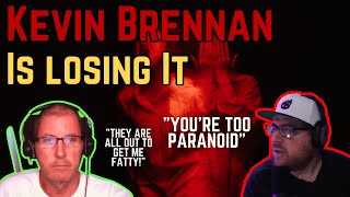 Kevin Brennan Calls Patrick Melton (NLO) And Sounds Unhinged