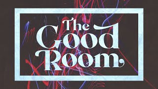 The Good Room (Michael Jnr.) | Waypoint Live Stream
